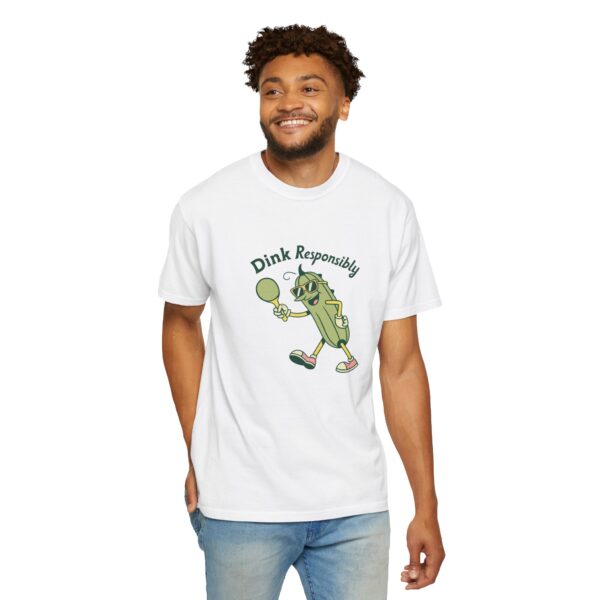 Dink Responsibly Pickleball Unisex Garment-Dyed T-Shirt