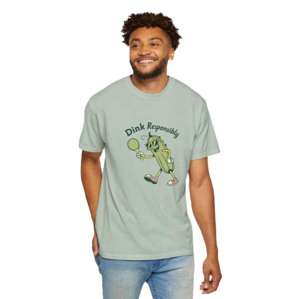 Dink Responsibly Pickleball Unisex Garment-Dyed T-Shirt - Image 2