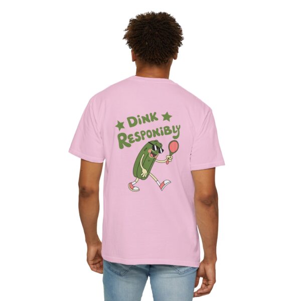 Playful Dink Responsibly Pickleball Unisex Garment-Dyed T-shirt (Back Print) - Image 3